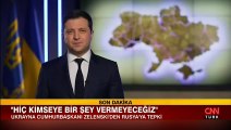 Putin'in Donetsk ve Lugansk kararı sonrası Zelenski'den ilk açıklama