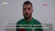 Yekta Kurtuluş'tan Galatasaray açıklaması! 