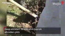 Gasp ettikleri 16 kilo altın toprak altından çıktı