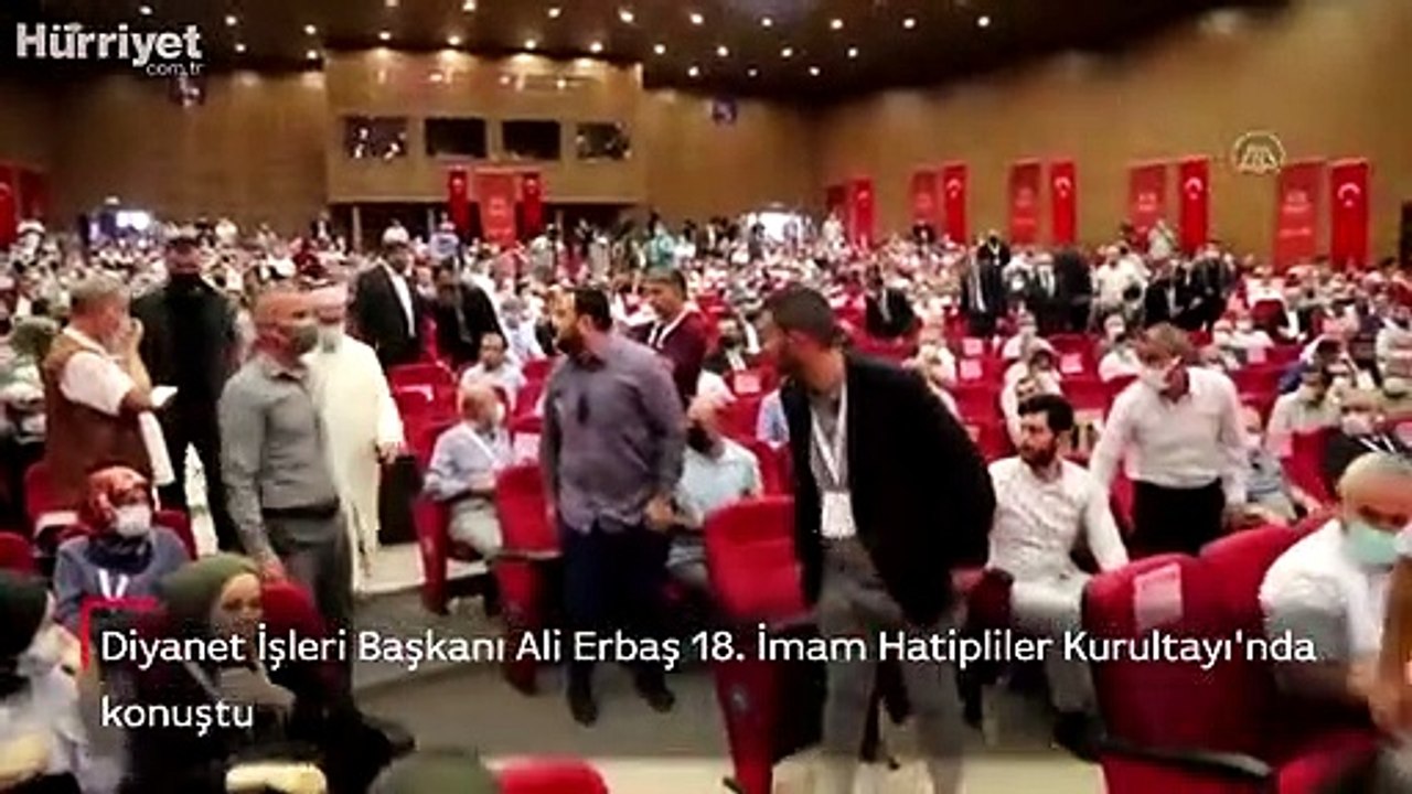 Diyanet İşleri Başkanı Ali Erbaş 18. İmam Hatipliler Kurultayı'nda konuştu