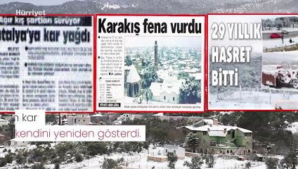 Antalya'ya 29 yılın sonra 'yol kapatan' kar...