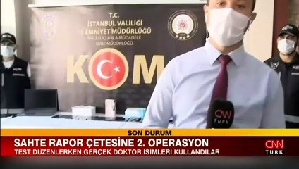 Sahte Rapor Çetesine 2. operasyon