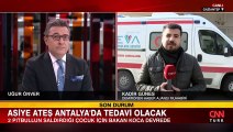 Gaziantep'te pitbull saldırısına uğrayan Asiye Ateş Antalya’da tedavi olacak