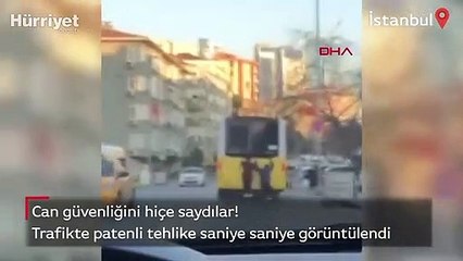 Can güvenliğini hiçe saydılar! Trafikte patenli tehlike saniye saniye görüntülendi