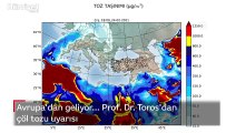 Prof. Dr. Hüseyin Toros'dan çöl tozu uyarısı