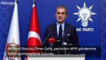 AK Parti Sözcüsü Ömer Çelik, MYK gündemine ilişkin açıklamalarda bulundu