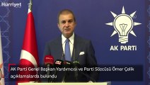 AK Parti Genel Başkan Yardımcısı ve Parti Sözcüsü Ömer Çelik açıklamalarda bulundu