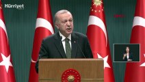 Cumhurbaşkanı Erdoğan, Kabine Toplantısı sonrası açıklamalarda bulundu