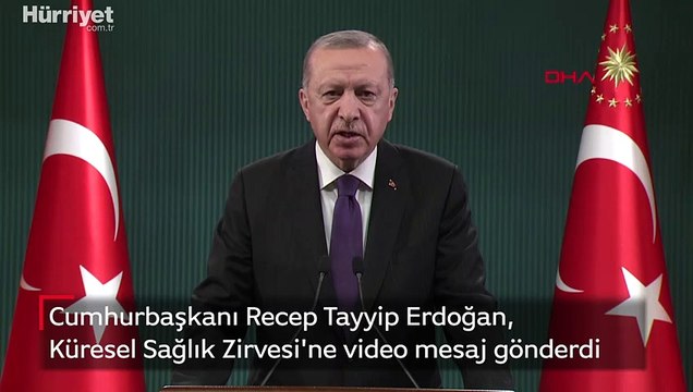 Cumhurbaşkanı Erdoğan'dan Küresel Sağlık Zirvesi'ne mesaj