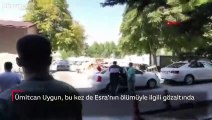 Ümitcan Uygun, bu kez de Esra'nın ölümüyle ilgili gözaltında