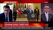 Azerbaycan Cumhurbaşkanı Yardımcısı Hikmet Hacıyev, CNN TÜRK'e konuştu