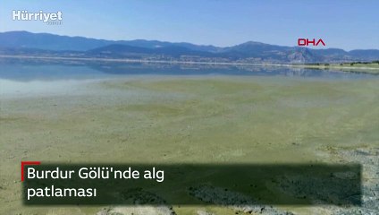 Burdur Gölü'nde alg patlaması