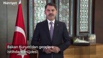 Bakan Murat Kurum'dan gençlere istihdam müjdesi