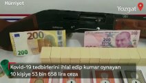 Kovid-19 tedbirlerini ihlal edip kumar oynayan 10 kişiye 53 bin 658 lira ceza