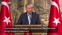 Cumhurbaşkanı Erdoğan, Uluslararası Demokratlar Birliği heyetini kabul etti