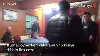 Kumar oynarken yakalanan 13 kişiye 41 bin lira ceza