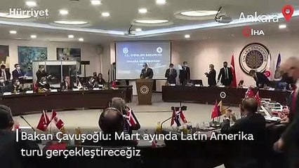 Bakan Çavuşoğlu: Mart ayında Latin Amerika turu gerçekleştireceğiz