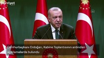 Cumhurbaşkanı Erdoğan, Kabine Toplantısının ardından açıklamalarda bulundu