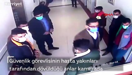 Hasta yakınlarnın güvenlik görevlisine saldırdığı anlar kamerada