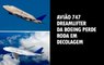 Vídeo: Avião 747 Dreamlifter da Boeing perde roda em decolagem