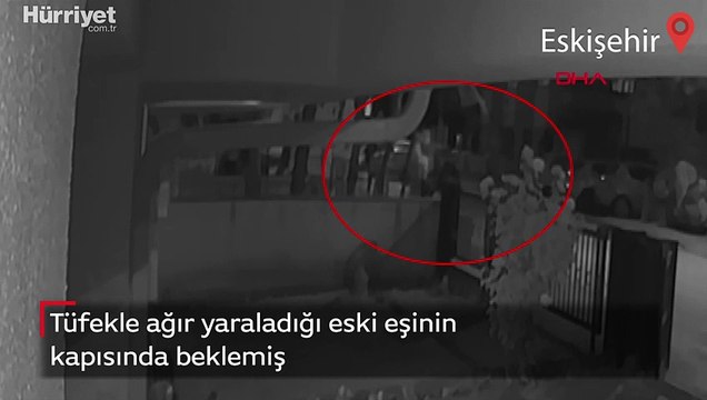 Tüfekle ağır yaraladığı eski eşinin kapısında beklemiş