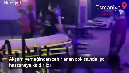 Akşam yemeğinden zehirlenen çok sayıda işçi, hastaneye kaldırıldı
