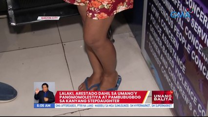 Lalaki, arestado dahil sa umano'y pangmomolestiya at pambubugbog sa kanyang stepdaughter | UB