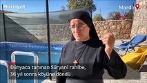 Dünyaca tanınan Süryani rahibe, 36 yıl sonra köyüne döndü