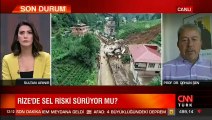 Rize'de sel riski sürüyor mu?