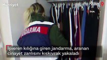 İşveren kılığına giren jandarma, aranan cinayet zanlısını kıskıvrak yakaladı