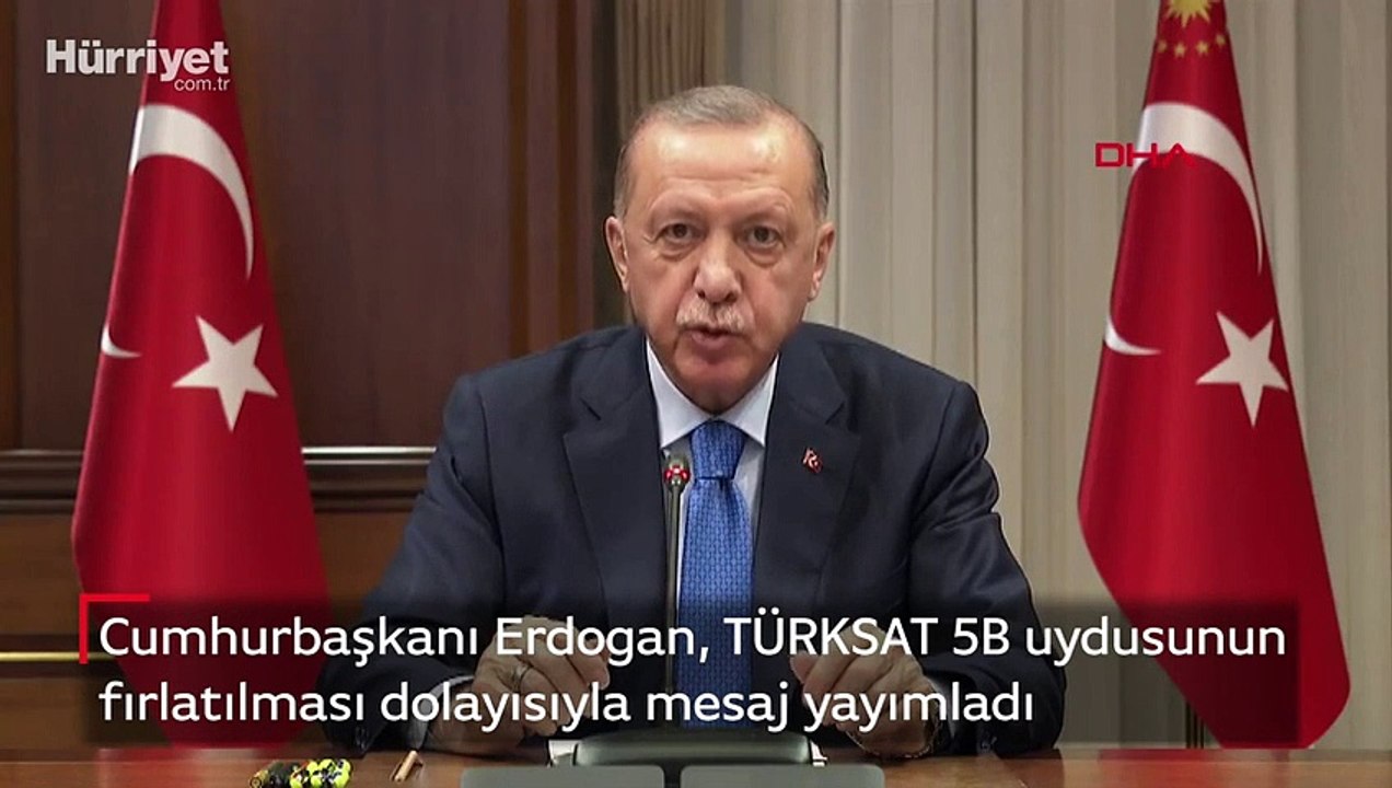 Cumhurbaşkanı Erdogan, TÜRKSAT5B uydusunun fırlatılması dolayısıyla mesaj yayımladı