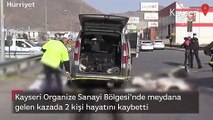 Kayseri Organize Sanayi Bölgesi'nde meydana gelen kazada 2 kişi hayatını kaybetti
