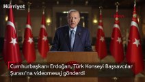 Cumhurbaşkanı Erdoğan, Türk Konseyi Başsavcılar Şurası'na videomesaj gönderdi