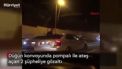 Düğün konvoyunda pompalı ile ateş açan 2 şüpheliye gözaltı