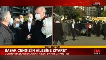 Cumhurbaşkanı Erdoğan’dan Başak Cengiz’in ailesine taziye ziyareti