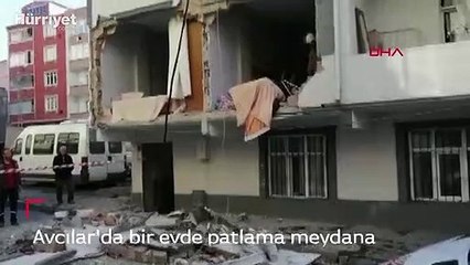 Avcılar'da bir evde patlama meydana geldi