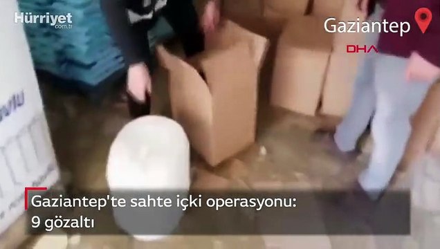 Gaziantep'te sahte içki operasyonu: 9 gözaltı