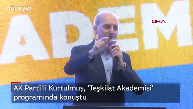 AK Parti'li Kurtulmuş, 'Teşkilat Akademisi' programında konuştu
