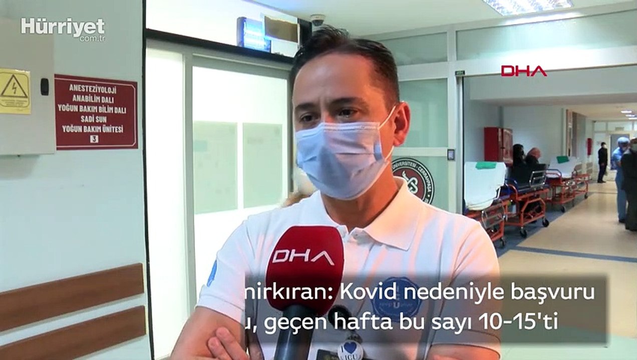 Kovid nedeniyle başvuru sayısı 100'leri buldu, geçen hafta bu sayı 10-15'ti