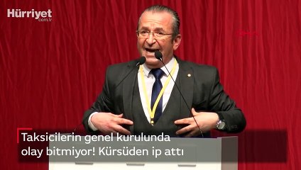 Taksicilerin genel kurulunda olay bitmiyor! Kürsüden ip attı