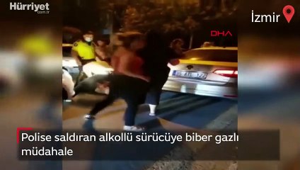 İzmir'de polise saldıran alkollü sürücüye biber gazlı müdahale