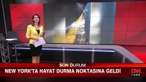 New York'ta hayat durma noktasına geldi