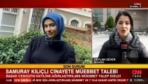 Başak Cengiz'i samuray kılıcıyla öldüren Can Göktuğ Boz için istenen ceza belli oldu