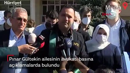 Pınar Gültekin ailesinin avukatı basına açıklamalarda bulundu