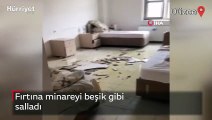 Fırtına minareyi beşik gibi salladı