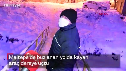 Maltepe'de buzlanan yolda kayan araç dereye uçtu