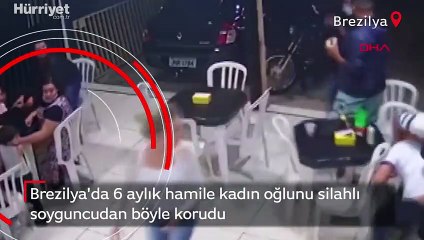 Brezilya'da 6 aylık hamile kadın oğlunu silahlı soyguncudan böyle korudu