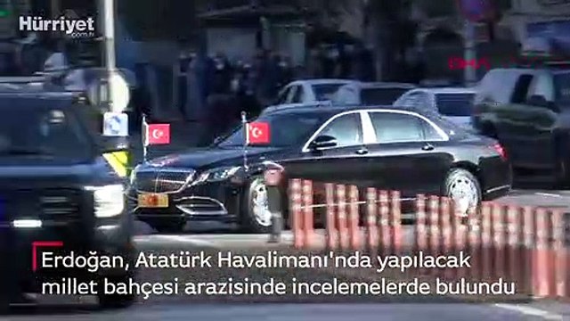 Erdoğan, Atatürk Havalimanı'nda yapılacak millet bahçesi arazisinde incelemelerde bulundu