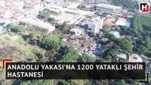 Anadolu Yakası’na 1200 yataklı şehir hastanesi