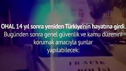 OHAL hayatımızı nasıl değiştirecek